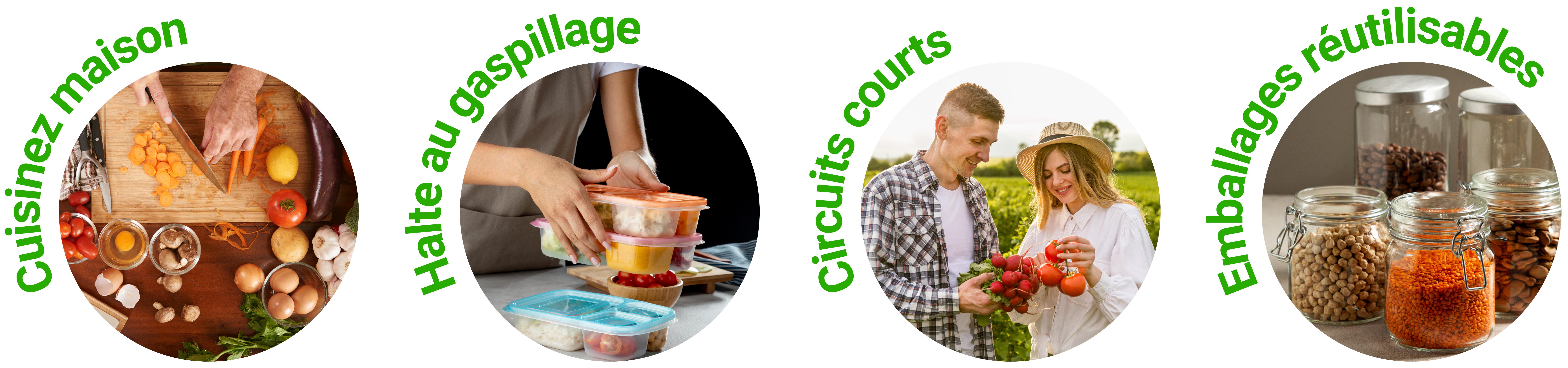 cuisinez maison - halte au gaspillage - circuits courts - emballages réutilisables